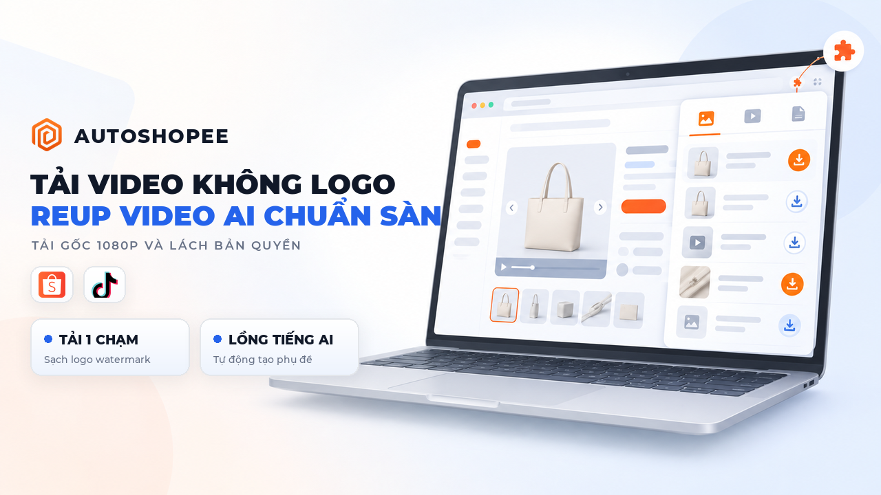 Tải video Shopee không logo, TikTok không watermark: dùng sao cho đúng bản quyền